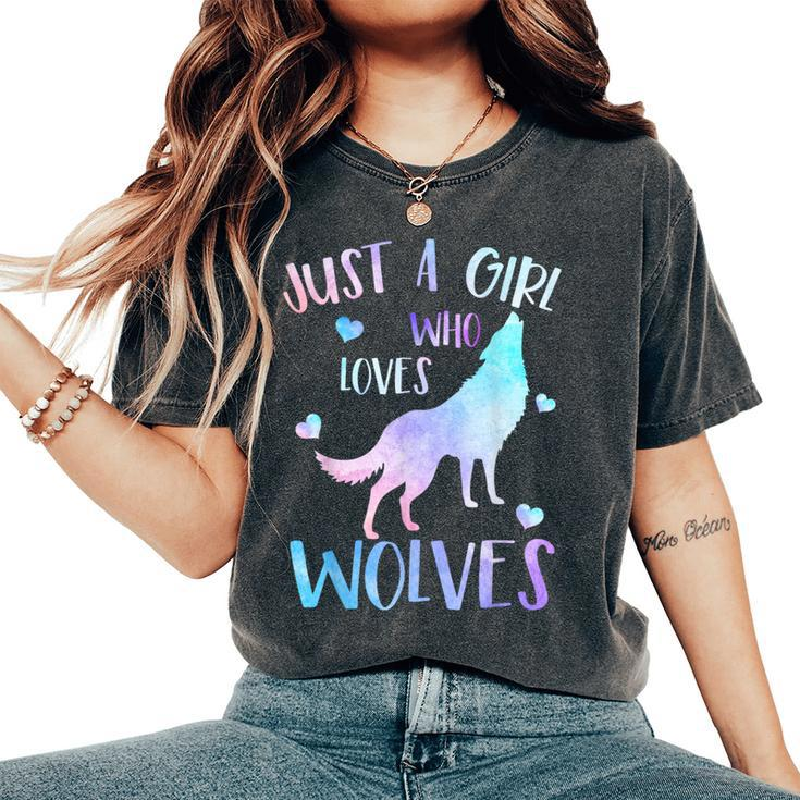 Just A Girl Who Loves Wolves Watercolor Cute Wolf Lover Women's Oversized Comfort T-Shirt