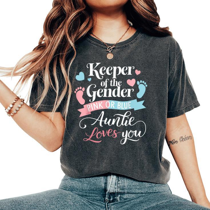 Keeper Of The Gender Loves Aunt You Auntie Baby Announcement Women's Oversized Comfort T-Shirt