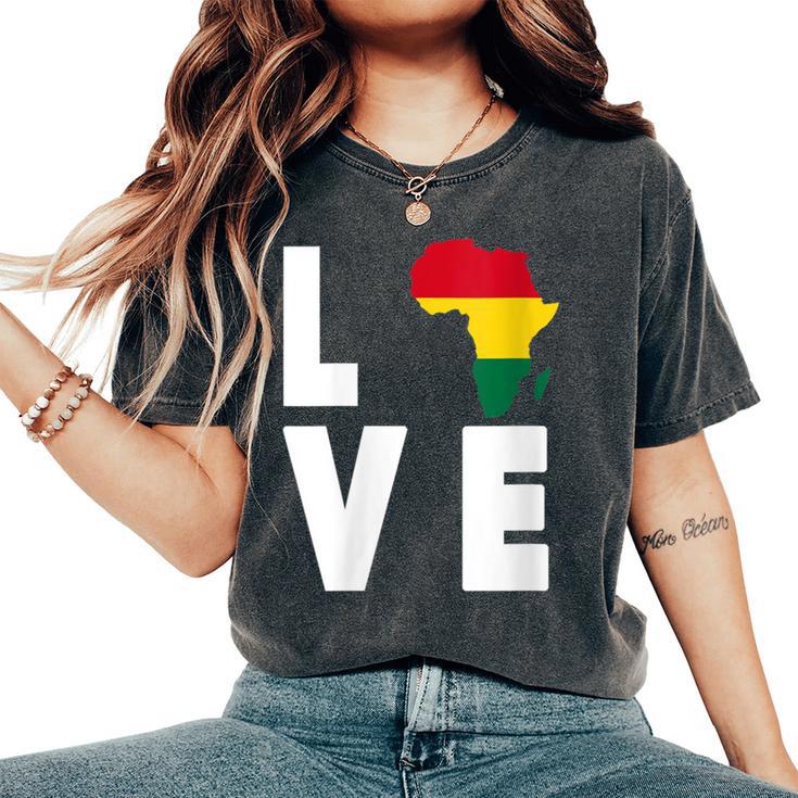 Love Africa Map Afrikan Pride African Diaspora Ancestry Ryg Women's Oversized Comfort T-Shirt