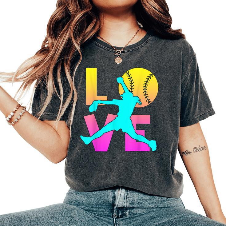 I Love Softball- Pitcher Cute N Girl Women Women's Oversized Comfort T-Shirt