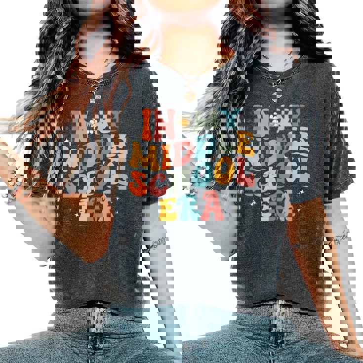 In My Middle School Era Back To School Outfits For Teacher Women's Oversized Comfort T-Shirt