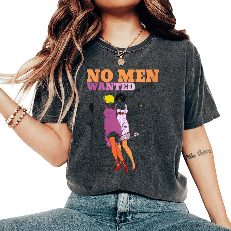 No Man Wanted Cute Lesbian Pride Retro Vintage Magzin Women's Oversized Comfort T-Shirt