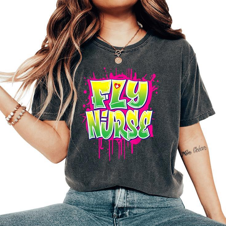 Nursing 80S 90S Hip Hop Fly Nurse Graffiti Style Women's Oversized Comfort T-Shirt