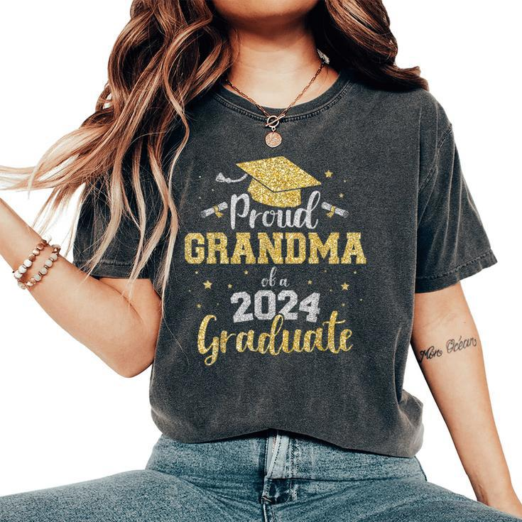 Proud Grandma Of A Class Of 2024 Graduate Senior Graduation Women's Oversized Comfort T-Shirt