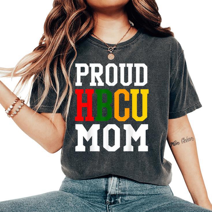 Proud Hbcu Mom For Women Women's Oversized Comfort T-Shirt