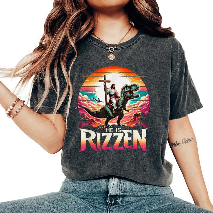 He Is Rizzen Jesus Has Rizzen Retro Christian Dinosaur Women's Oversized Comfort T-Shirt