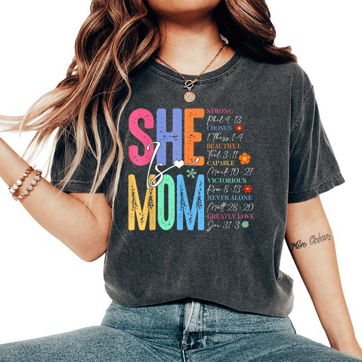 She Is Mom Christian Mother's Day Jesus Mama Religious Women Women's Oversized Comfort T-Shirt