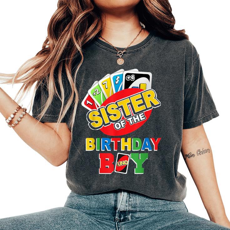 Sister Of The Birthday Boy Uno Mom Mama 1St Bday Women's Oversized Comfort T-Shirt