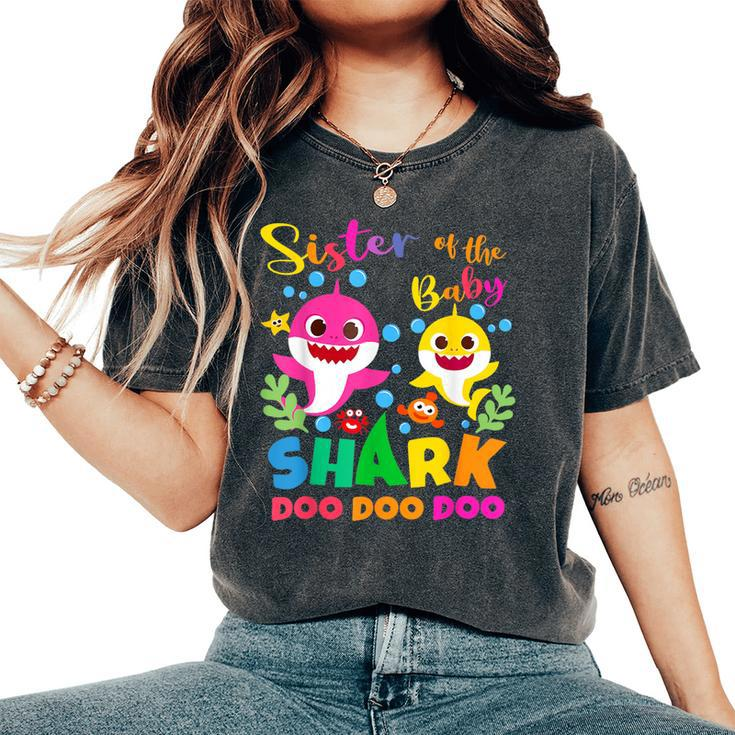 Sister Of The Shark Birthday Family Matching Birthday Women's Oversized Comfort T-Shirt