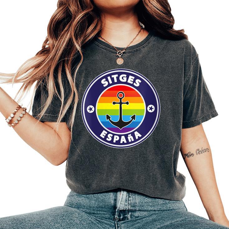 Sitges Spain Beach Retro Sailing Holiday Surfer Lgbt Souvenir Women's Oversized Comfort T-Shirt