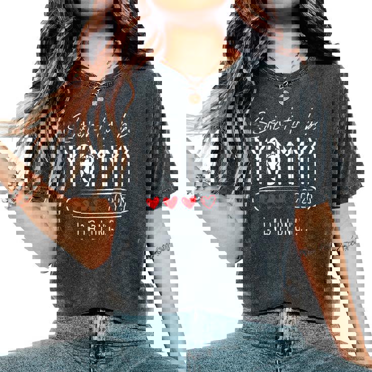 Soon To Be Mommy 2025 Mom Est 2025 Loading Promoted To Mommy Women's Oversized Comfort T-Shirt