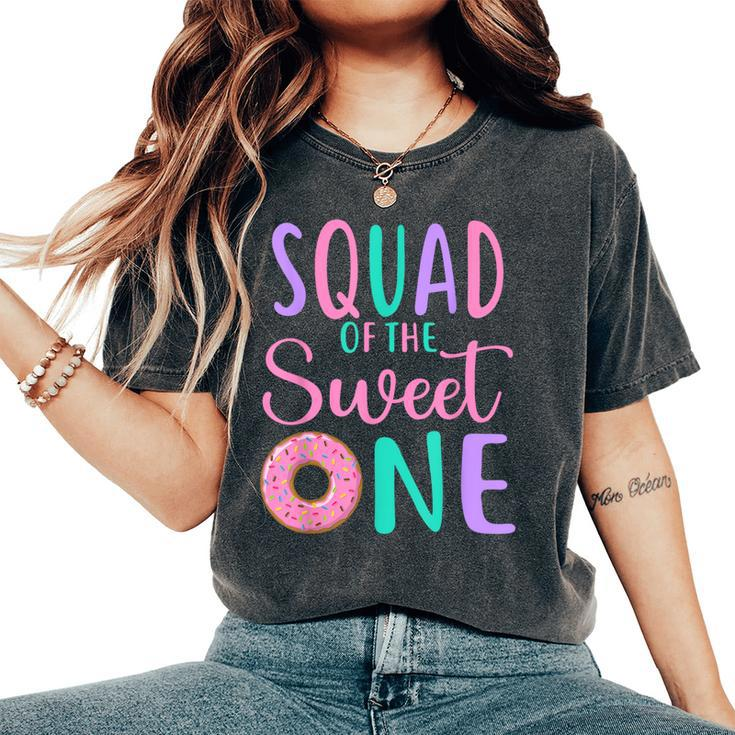 Squad Of The Sweet One Team 1St Birthday Girl Donut Party Women's Oversized Comfort T-Shirt