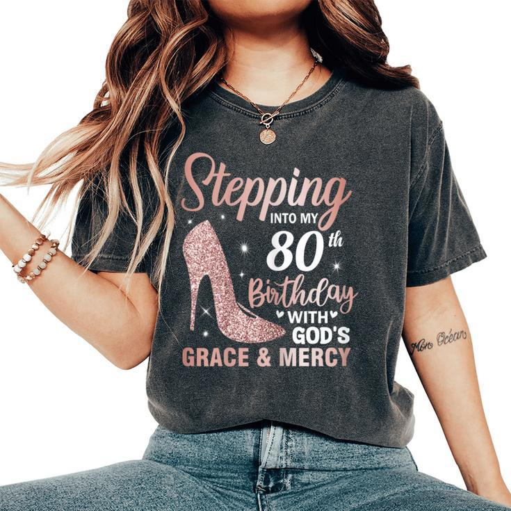 Stepping Into My 80Th Birthday 80 Year Old Bday Women's Oversized Comfort T-Shirt