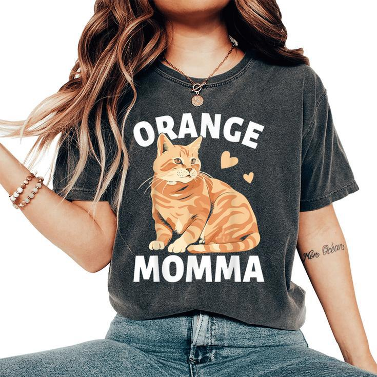 Tabby Cat Orange Cat Mom Orange Momma Women's Oversized Comfort T-Shirt