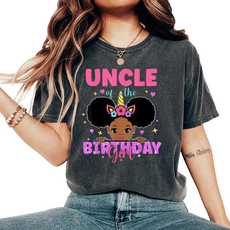 Uncle Of The Birthday Girl Melanin Afro Unicorn Princess Women's Oversized Comfort T-Shirt