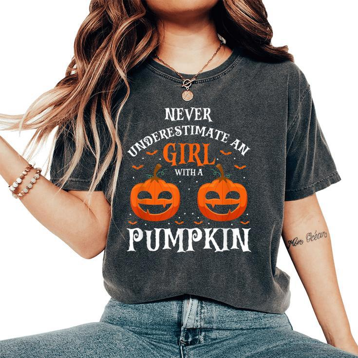 Never Underestimate A Girl With A Pumpkin Present Women's Oversized Comfort T-Shirt