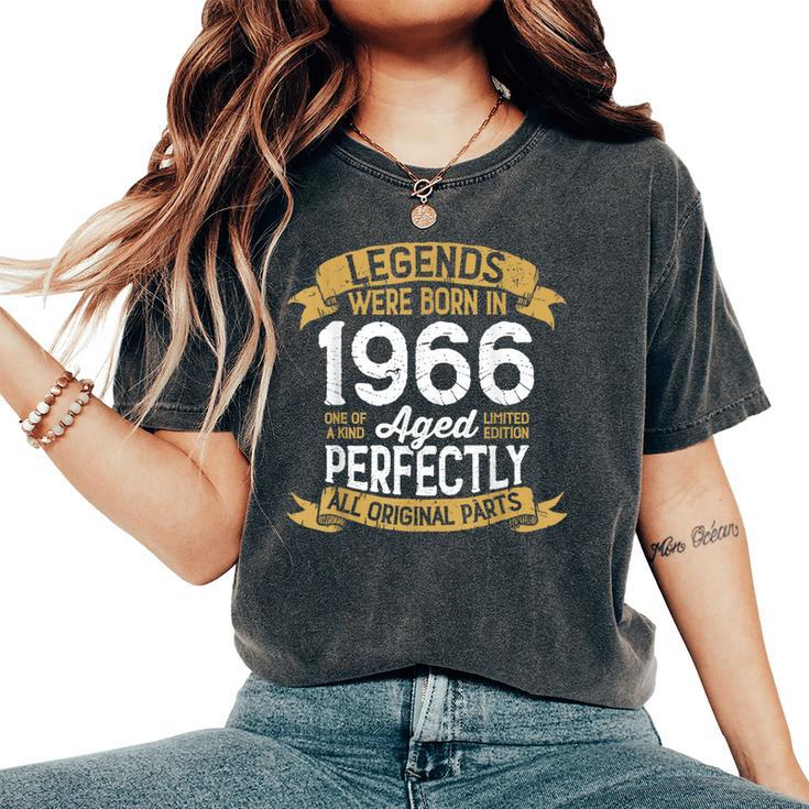 Vintage 1966 Birthday Legends Were Born In 1966 Women's Oversized Comfort T-Shirt
