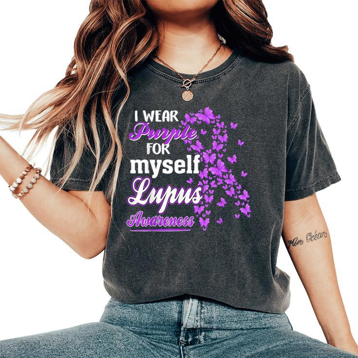 I Wear Purple For My Myself Butterfly Ribbon Lupus Awareness Women's Oversized Comfort T-Shirt