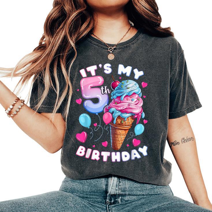 5Th Birthday Girl 5 Years Ice Cream Number 5 Women's Oversized Comfort T-Shirt