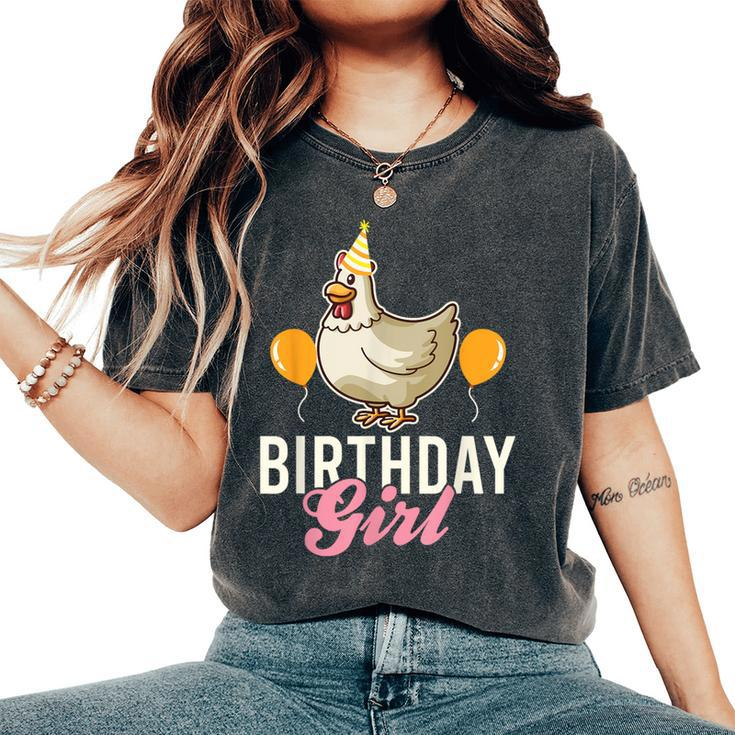 Cute Chicken Birthday Girl Women's Oversized Comfort T-Shirt