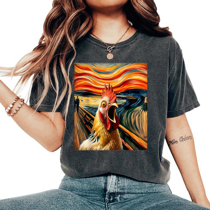 Expressionist Scream Chicken Lovers Artistic Chicken Women's Oversized Comfort T-Shirt