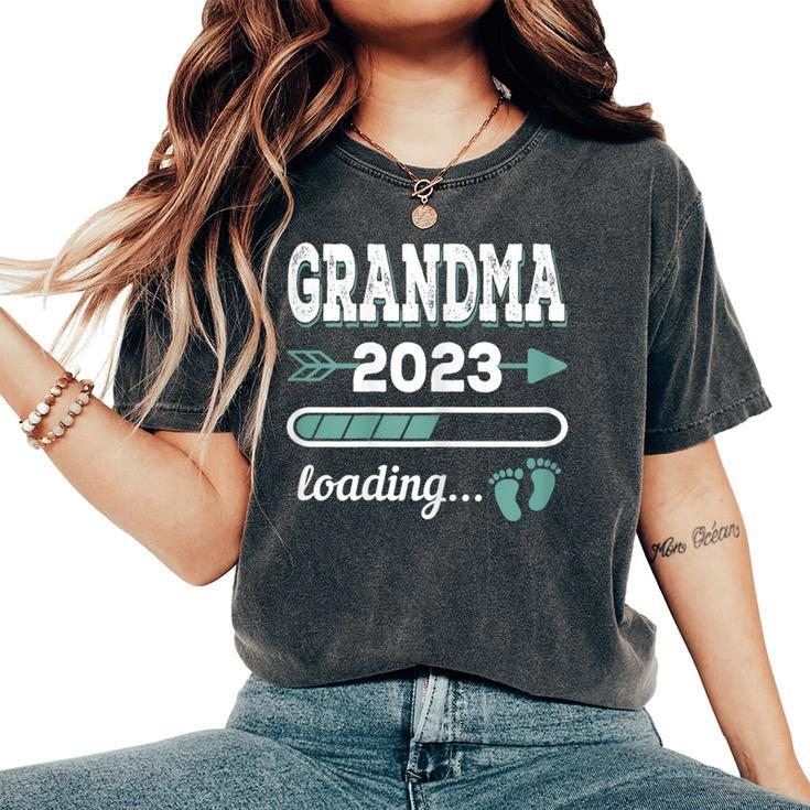 Grandma 2023 Loading Grandmother Grandma-To-Be Grandparents Women's Oversized Comfort T-Shirt