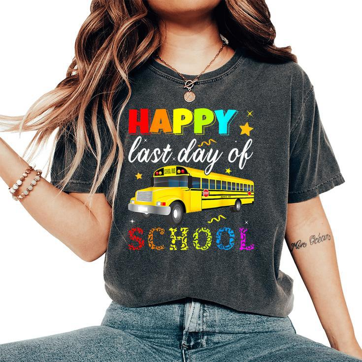 Happy Last Day Of School Bus Driver Off Duty Student Teacher Women's Oversized Comfort T-Shirt