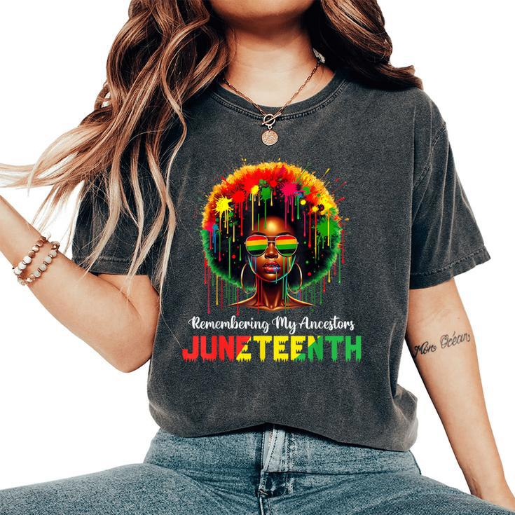 Junenth Black African Hair Remembering My Ancestors Women's Oversized Comfort T-Shirt