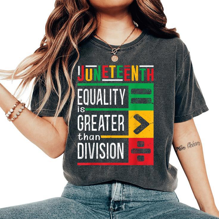 Junenth Equality Is Greater Than Division Afro Women Women's Oversized Comfort T-Shirt