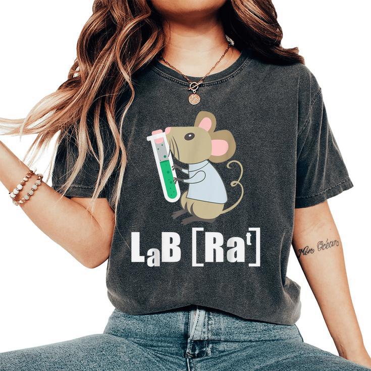 Lab Rat Science Chemistry Teacher Student Women's Oversized Comfort T-Shirt