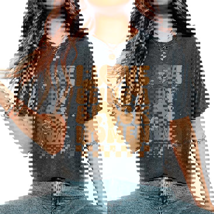 I Love Being A Black Black History Month Groovy Africa Women's Oversized Comfort T-Shirt