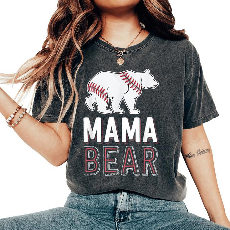 Mama Bear Mom S For Softball Game Women's Oversized Comfort T-Shirt
