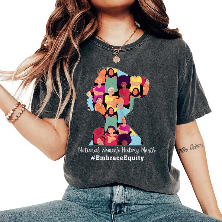 National Women's History Month 2023 History Month Women's Oversized Comfort T-Shirt