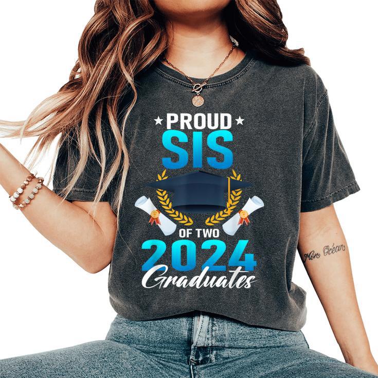 Proud Sister Of Two 2024 Graduates Twin Family Graduation Women's Oversized Comfort T-Shirt