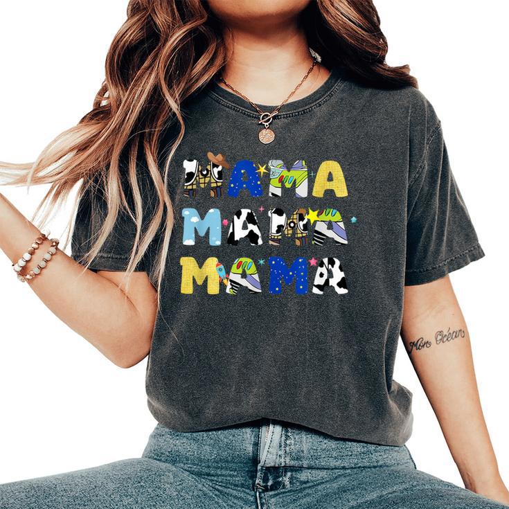 Toy Story Mama Boy Mom Mother's Day For Women Women's Oversized Comfort T-Shirt