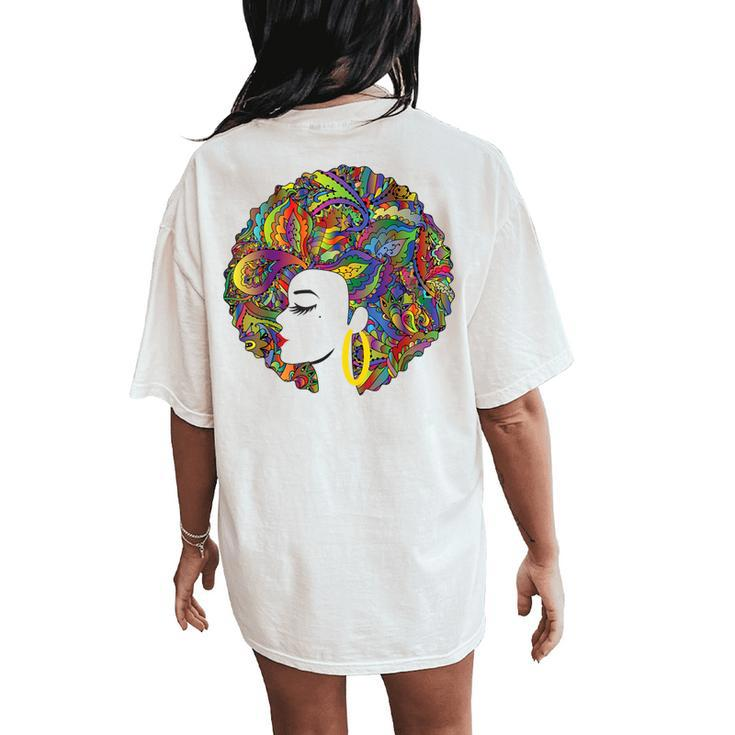 Beautiful Black Woman African American Black History Women's Oversized Comfort T-Shirt Back Print