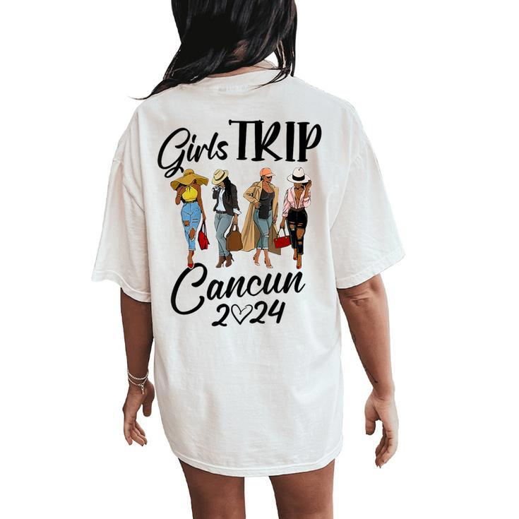 Cancun Girls Trip 2024 Birthday Squad Vacation Party Women's Oversized Comfort T-Shirt Back Print