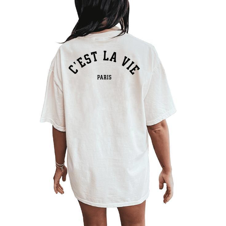 C'est La Vie Paris France Vintage Summer Graphic Women's Oversized Comfort T-Shirt Back Print