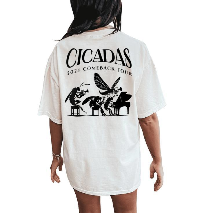Cicadas 2024 Comeback Tour Band Concert Insect Emergence Women's Oversized Comfort T-Shirt Back Print