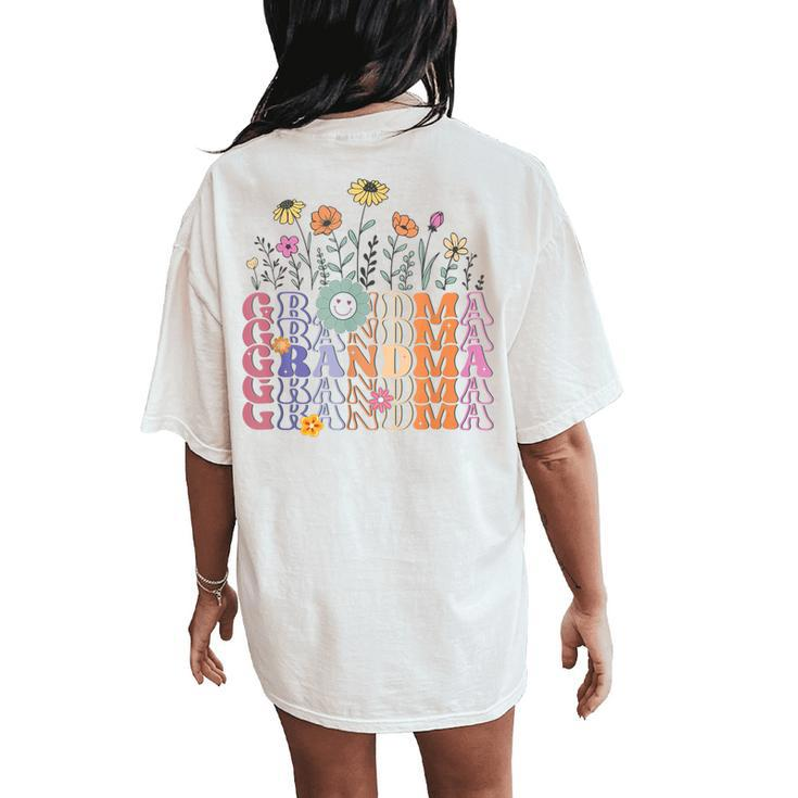 Grandma Flowers Groovy Retro Hippie Wildflower Mother's Day Women's Oversized Comfort T-Shirt Back Print