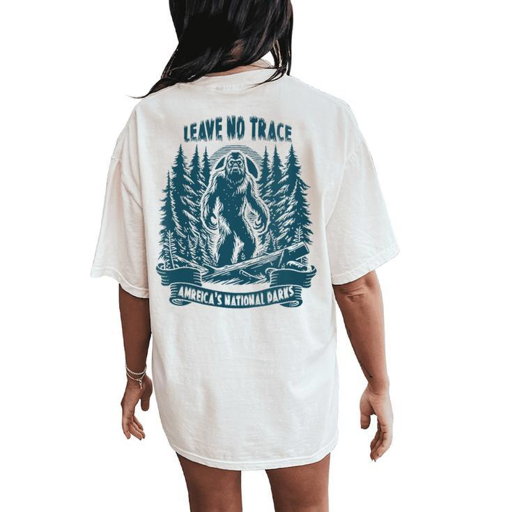 Leave No Trace America National Parks Big Foot Women's Oversized Comfort T-Shirt Back Print