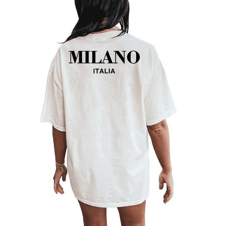 Milano Italia Retro Preppy Italy Girls Milan Souvenir Women's Oversized Comfort T-Shirt Back Print