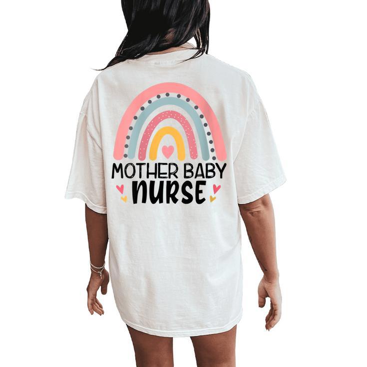 0Jvn Mother Baby Nurse Rainbow Postpartum Nursing Life Women's Oversized Comfort T-Shirt Back Print