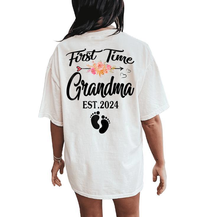 1St Time Grandma Est 2024 New First Grandma 2024 Women's Oversized Comfort T-Shirt Back Print