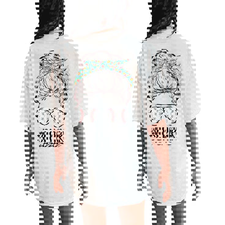 Ball Park Mama Baseball Softball Mother's Day Mom Women's Oversized Comfort T-Shirt Back Print