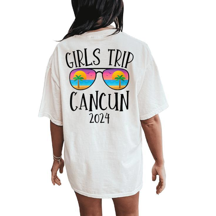 Cancun Girls Trip 2024 Summer Vacation Girls Beach Weekend Women's Oversized Comfort T-Shirt Back Print