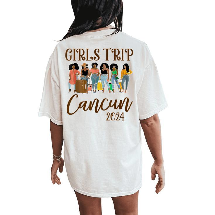 Cancun Girls Trip 2024 Weekend Vacation Matching Women's Oversized Comfort T-Shirt Back Print