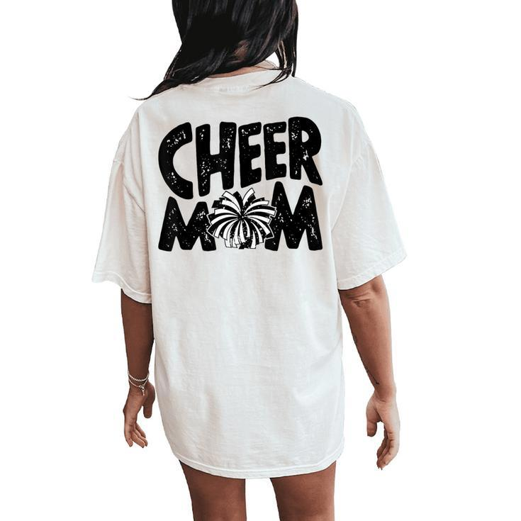 Cheer Mom Pom Pom Cheerleader Team Mama Cheerleading Women's Oversized Comfort T-Shirt Back Print