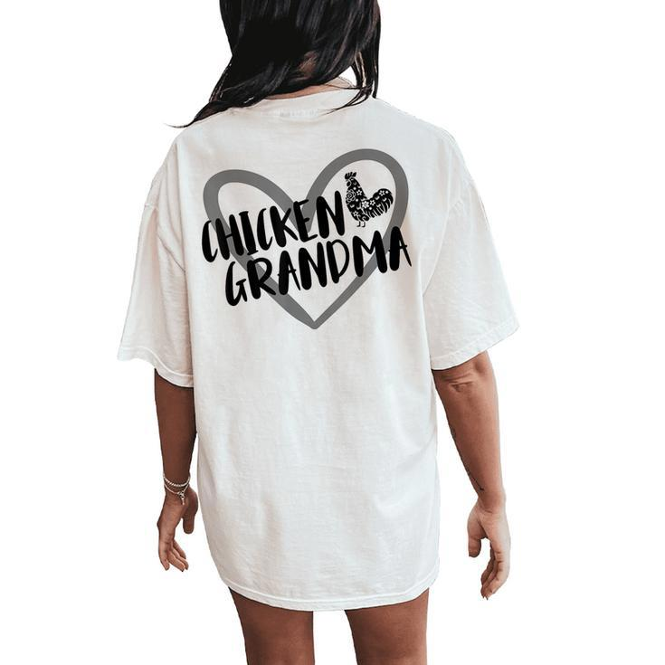Chicken Grandma Heart Farmer Chicken Lover Women's Oversized Comfort T-Shirt Back Print