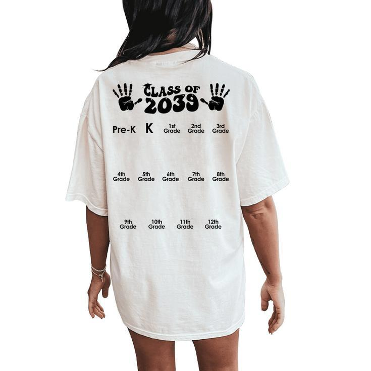 Class Of 2039 Grow With Me Handprint Pre-K 12Th Grade K-12 Women's Oversized Comfort T-Shirt Back Print